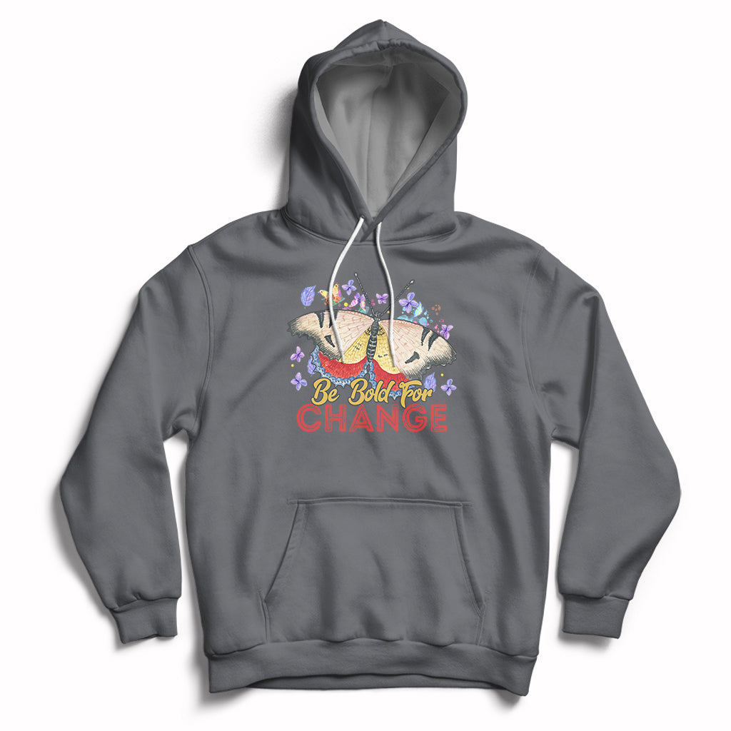 Be Bold For Change Happy Women's Day 8th March Butterfly Hoodie - Wonder Print Shop