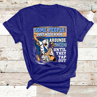 Some People Just Need A Hug-Brazilian Jiu Jitsu MMA BJJ T Shirt - Wonder Print Shop