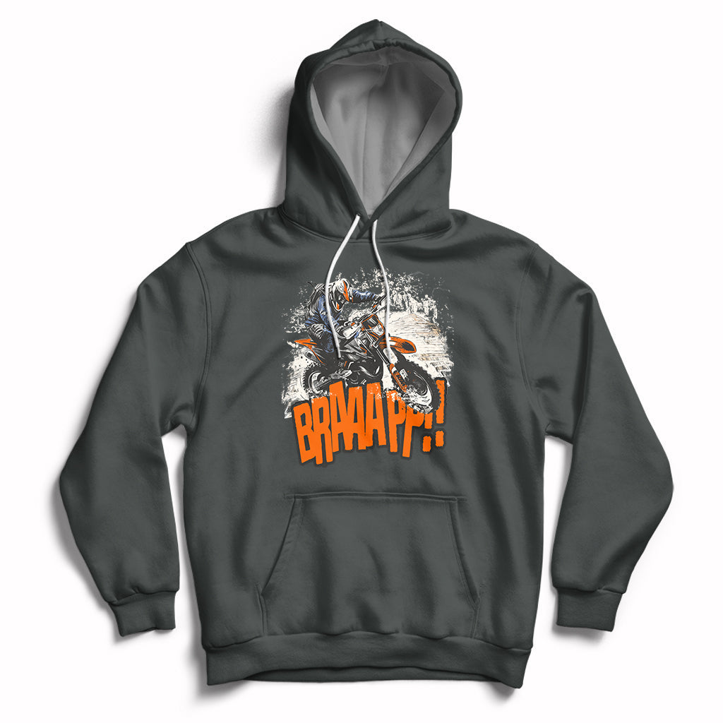 Braaap Motorcycle Rider Enthusiast Biker Dirt Biker Motorcross Hoodie - Wonder Print Shop