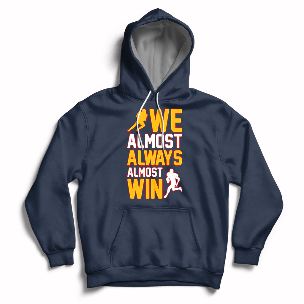 Retro We Almost Always Almost Win Football Season Yellow Hoodie - Wonder Print Shop