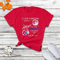 I Love Someone With Heart Disease To The Moon And Back CHD T Shirt - Wonder Print Shop