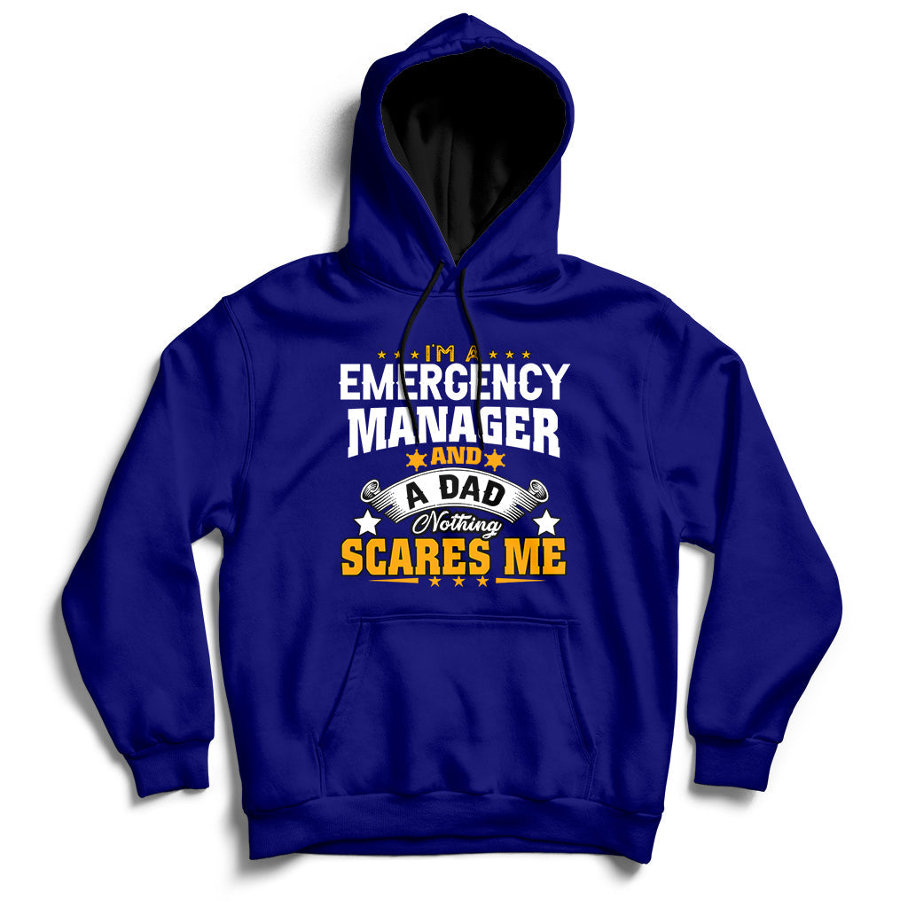 Navy pullover hoodie with front "Emergency Manager and Dad" graphic.
