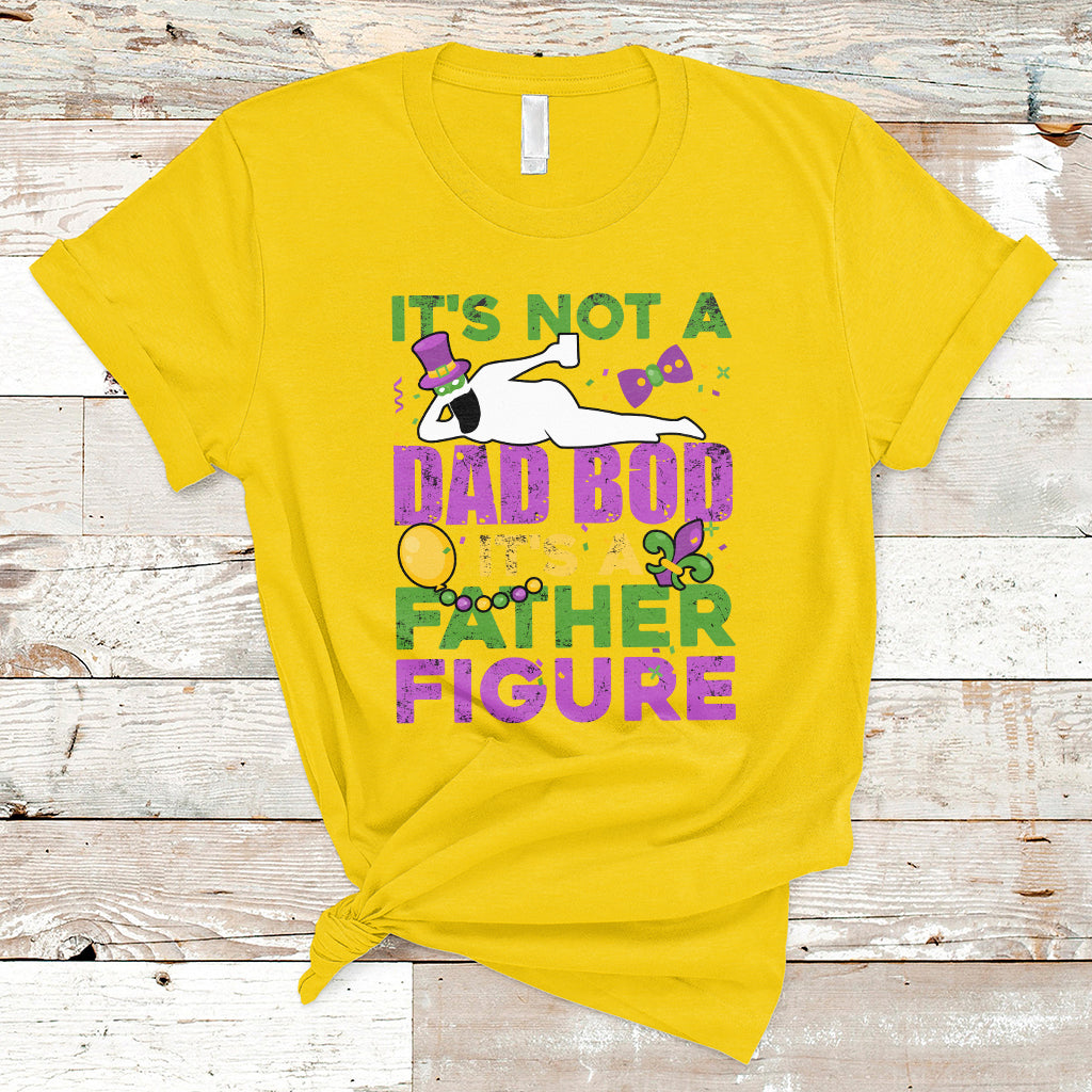 It's Not A Dad Bod It's A Father Figure Mardi Gras Funny Daddy T-Shirt - Wonder Print Shop