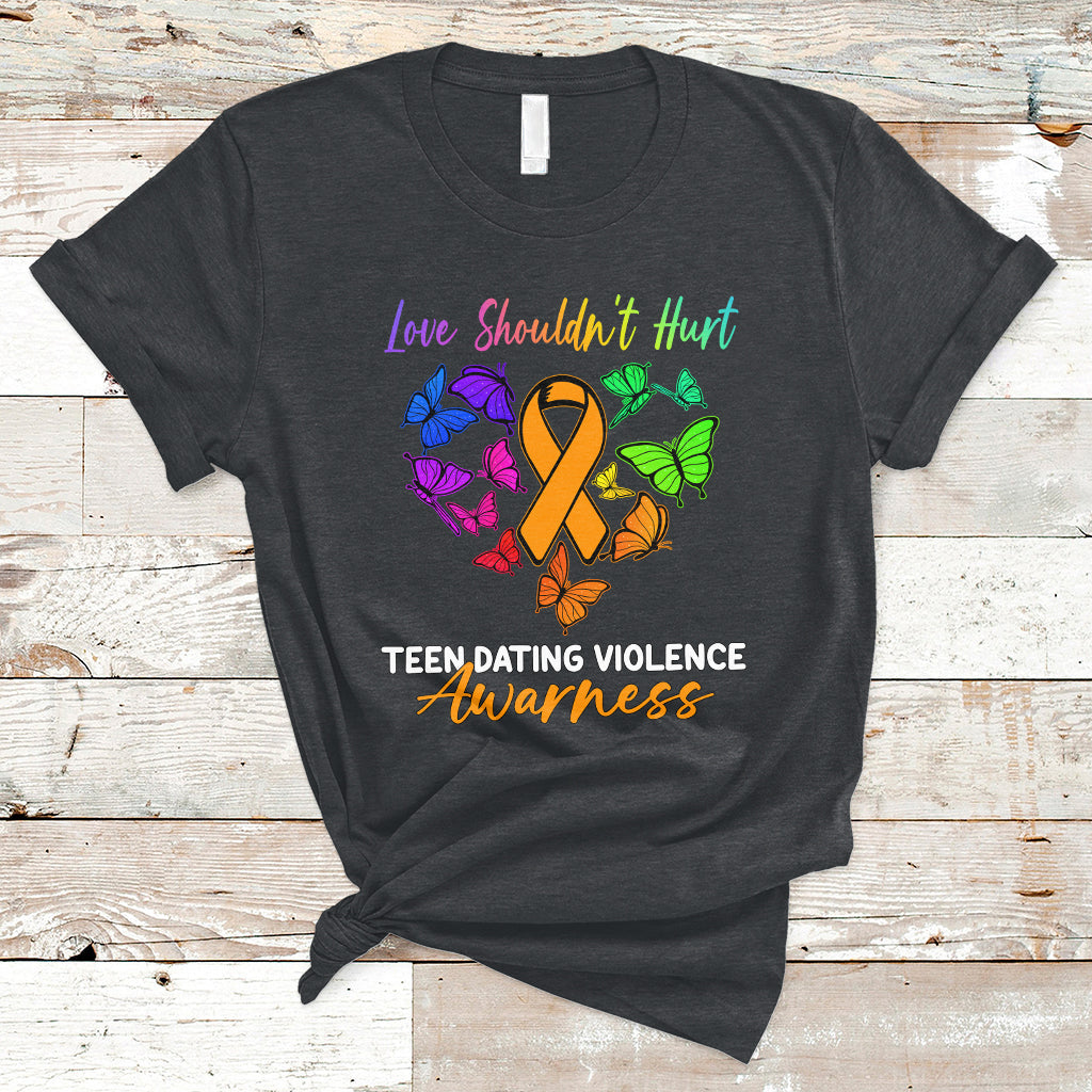 Love Shouldnot Hurt Teen Dating Violence Warrior Butterflies T-Shirt - Wonder Print Shop