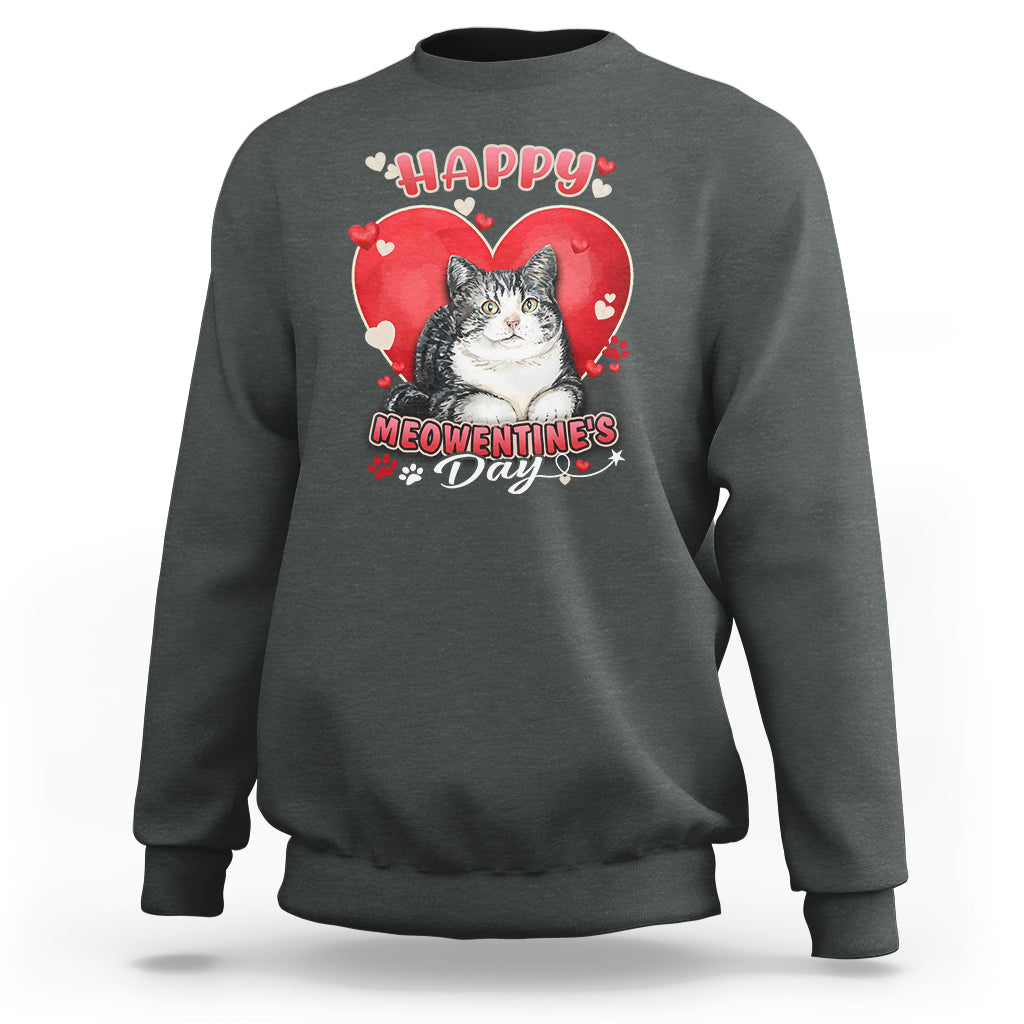 Happy Meowentine's Day My Cat Is My Valentine Cute Cat Heart Sweatshirt - Wonder Print Shop