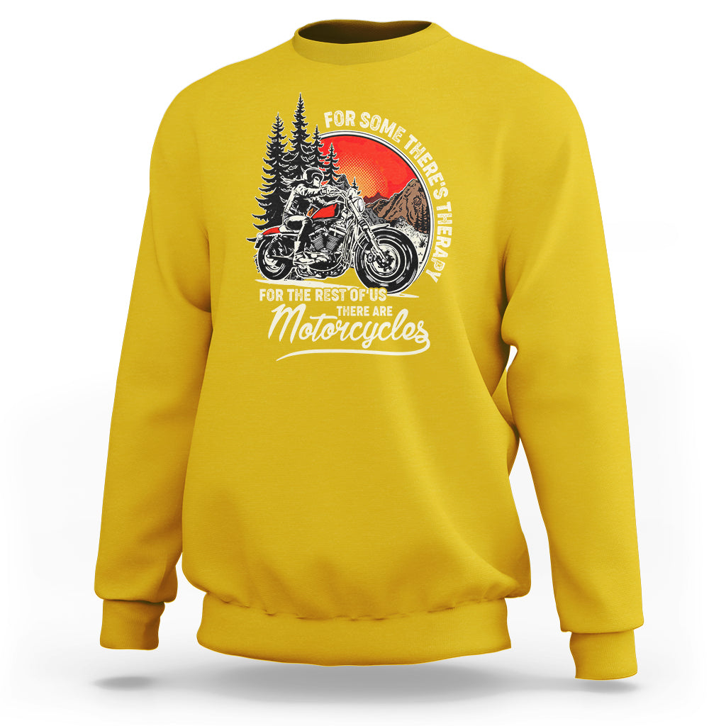 Funny Motorcycles Therapy Motorcycle Rider Biker Wind Therapy Sweatshirt - Wonder Print Shop