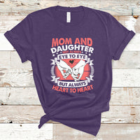 Mom & Daughter Always Heart To Heart Mothers Day From Daughter For Mom T Shirt - Wonder Print Shop