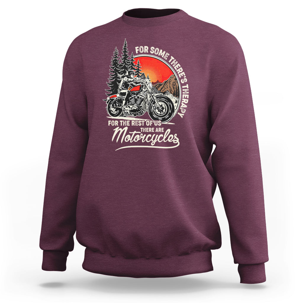 Funny Motorcycles Therapy Motorcycle Rider Biker Wind Therapy Sweatshirt - Wonder Print Shop