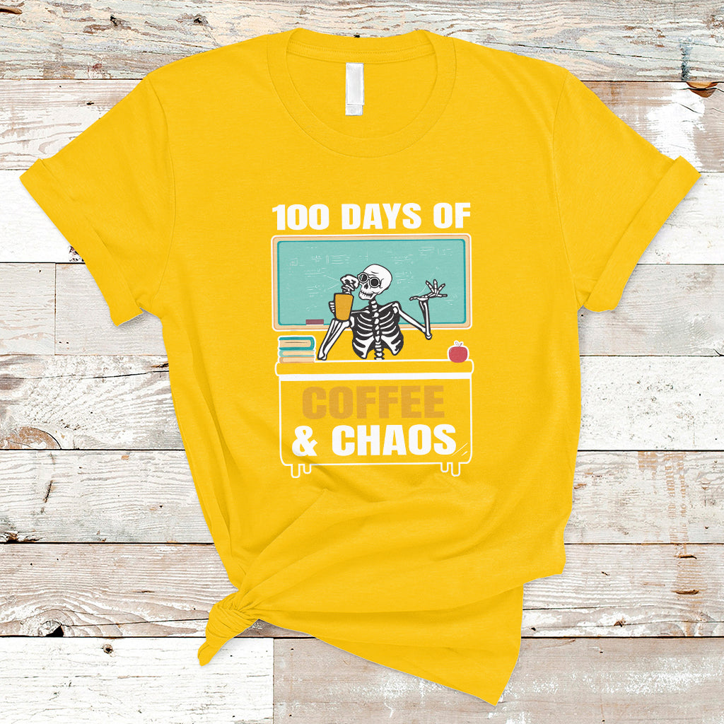 100 Days Of Coffee And Chaos 100th Day Teacher Skeleton T Shirt - Wonder Print Shop