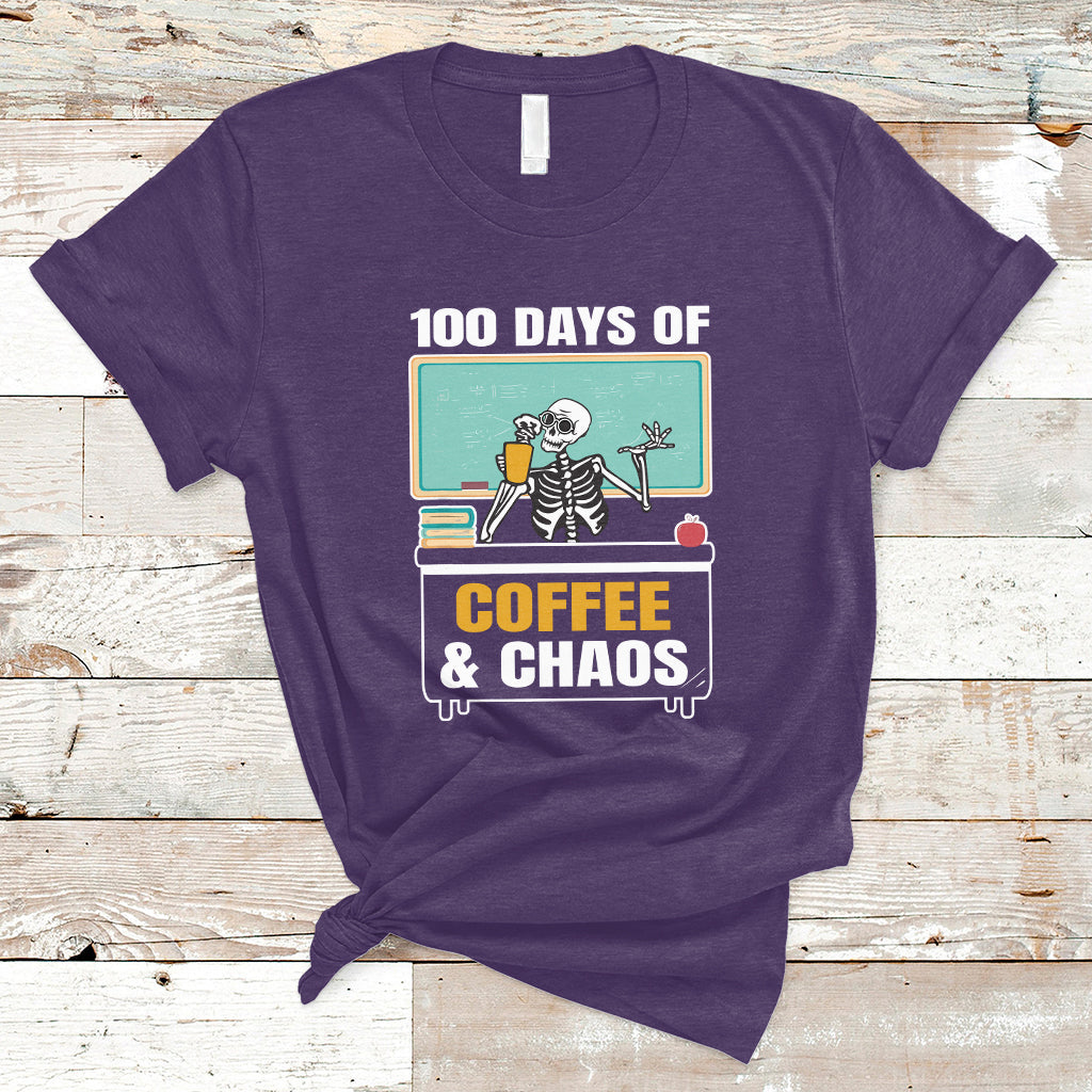 100 Days Of Coffee And Chaos 100th Day Teacher Skeleton T Shirt - Wonder Print Shop