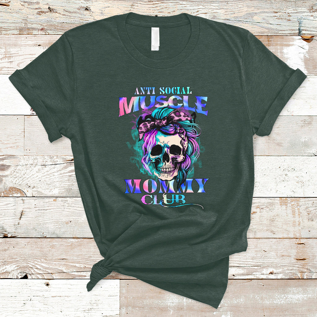 Anti Social Muscle Mommy Club Groovy Pump Cover Funny Messy Bun Skull T-Shirt - Wonder Print Shop