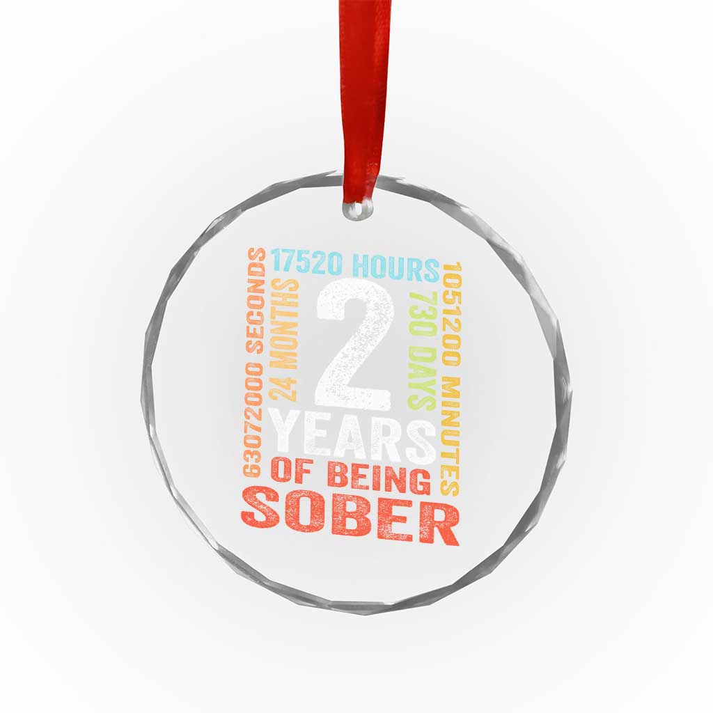 2 Years Of Being Sober Crystal Glass Ornament 2 Years Sobriety Anniversary Addiction Recovery
