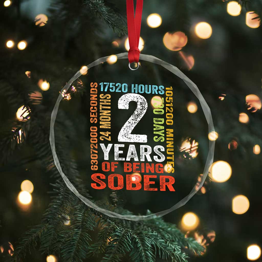 2 Years Of Being Sober Crystal Glass Ornament 2 Years Sobriety Anniversary Addiction Recovery