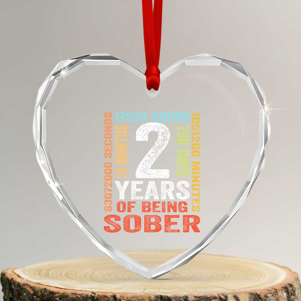 2 Years Of Being Sober Heart Crystal Glass Ornament 2 Years Sobriety Anniversary Addiction Recovery