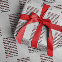 2026 2027 Will Be My Year Wrapping Paper Roll Funny New Year Motivation Comeback Energy - Wonder Print Shop