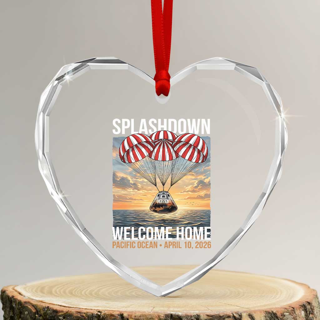 2026 Lunar Mission Splashdown Welcome Home Heart Crystal Glass Ornament Pacific Ocean April 10 Vintage Capsule Recovery Graphic