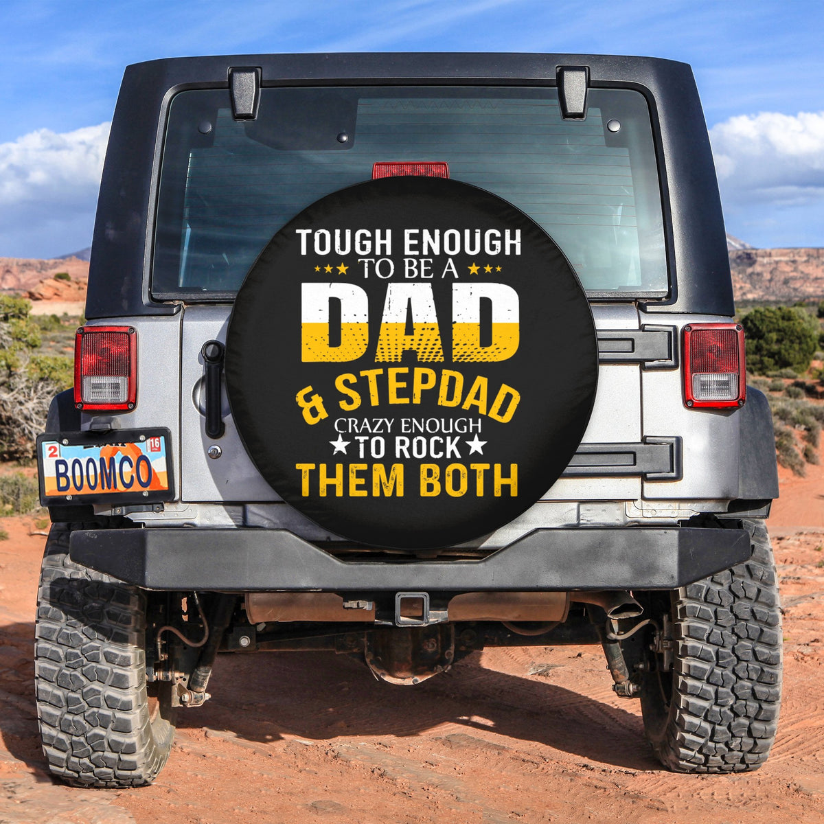 Father's Day Tire Covers - Tough Enough To Be A Dad And Stepdad Crazy Enough To Rock Them Both Spare Tire Cover NO.223 LT8 - Wonder Print Shop