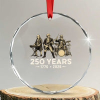250 Years 1776-2026 Founding Fathers Rock Band Crystal Glass Ornament George Washington Benjamin Franklin Uncle Sam