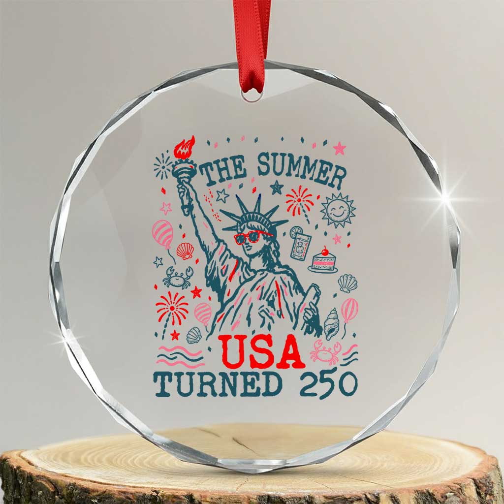 250 Years America Anniversary Statue of Liberty Crystal Glass Ornament The Summer USA Turned 250