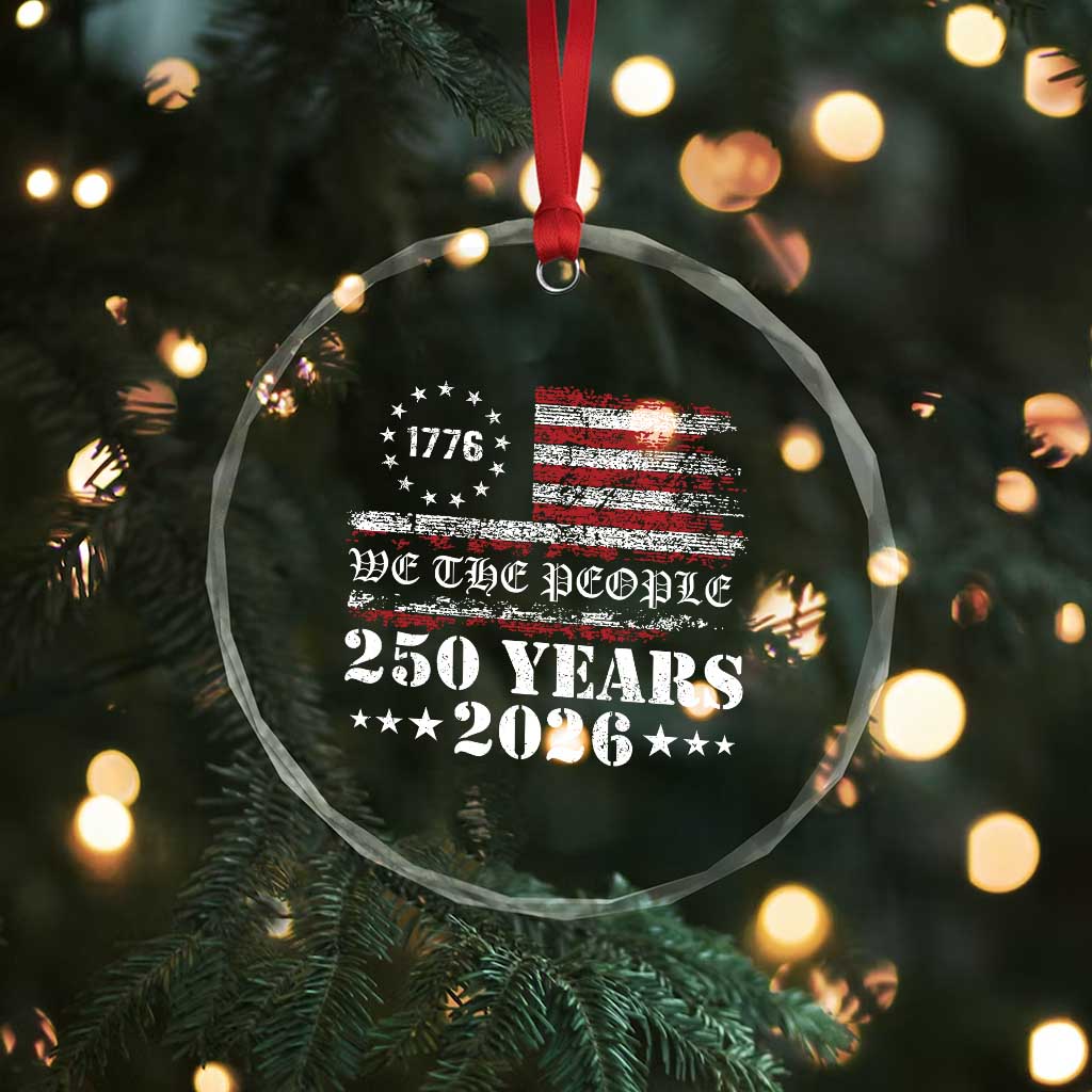 250 Years America Flag Crystal Glass Ornament USA 250th Anniversary Patriotic We The People 1776 2026 TS10