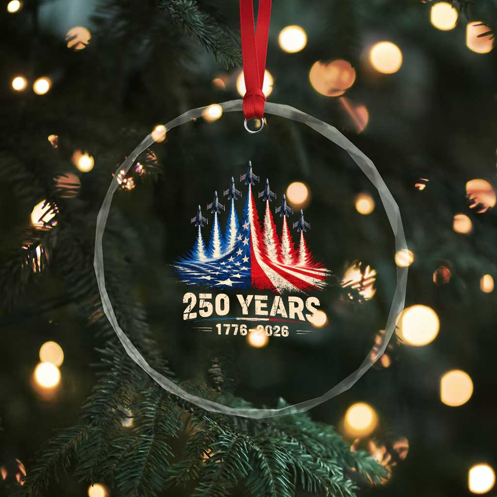 250 Years American 1776 2026 Crystal Glass Ornament USA 250th Anniversary 4th of July US Flag Jets