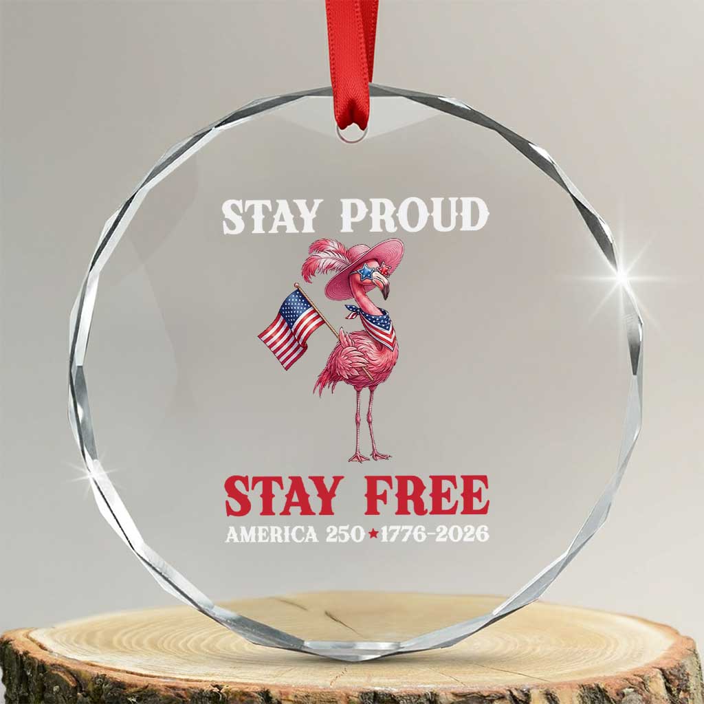 250 Years Anniversary Crystal Glass Ornament Flamingo 4Th Of July Patriotic USA Independence Flamerica