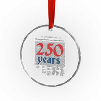 250 Years Declaration of Independence Crystal Glass Ornament Historic Patriotic 1776 to 2026 Semiquincentennial - Wonder Print Shop