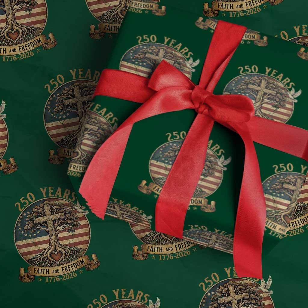 250 Years Faith and Freedom 1776 2026 Wrapping Paper Roll Cross Tree Dove Religious Patriotic Christian