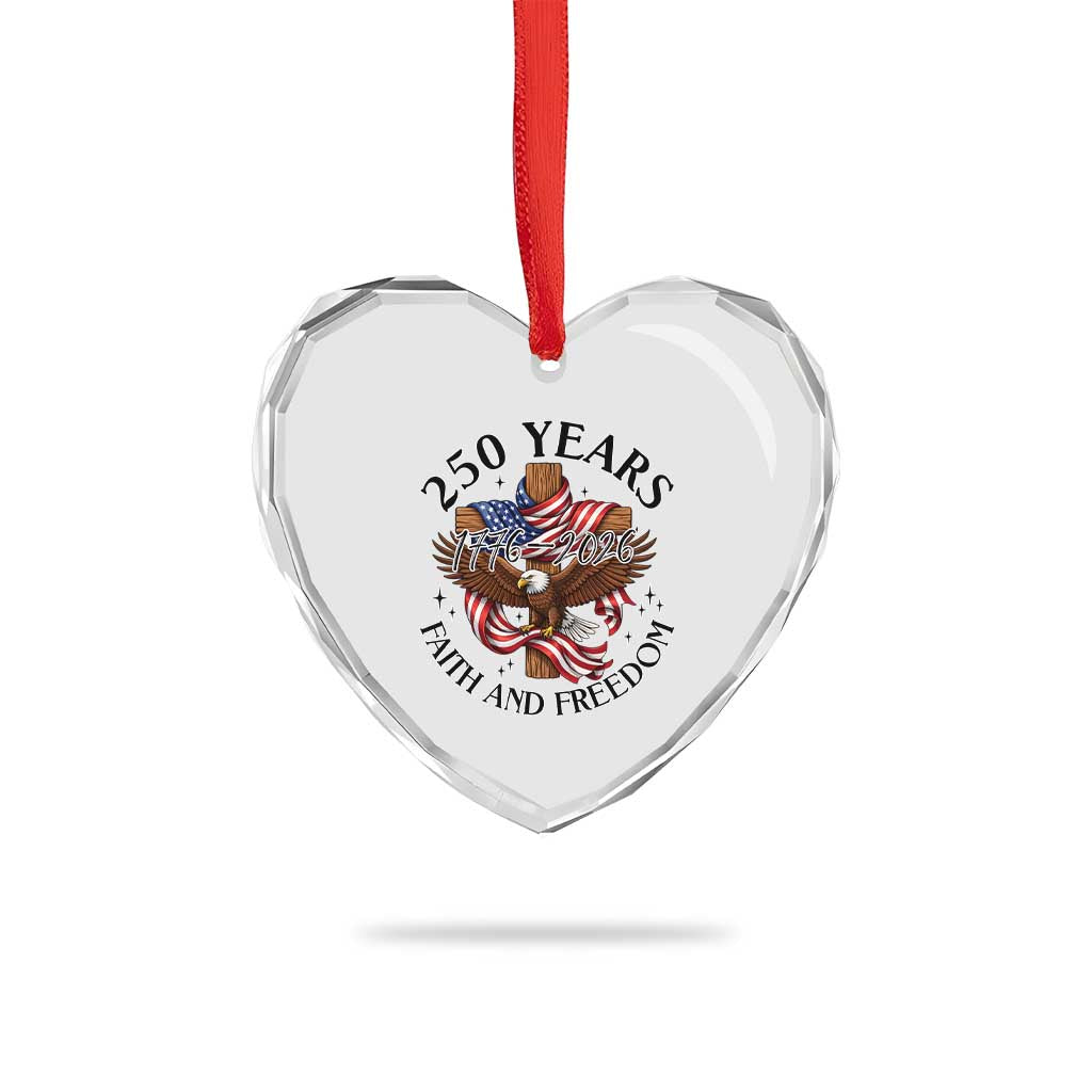 250 Years Faith And Freedom Heart Crystal Glass Ornament Patriotic Christian Eagle
