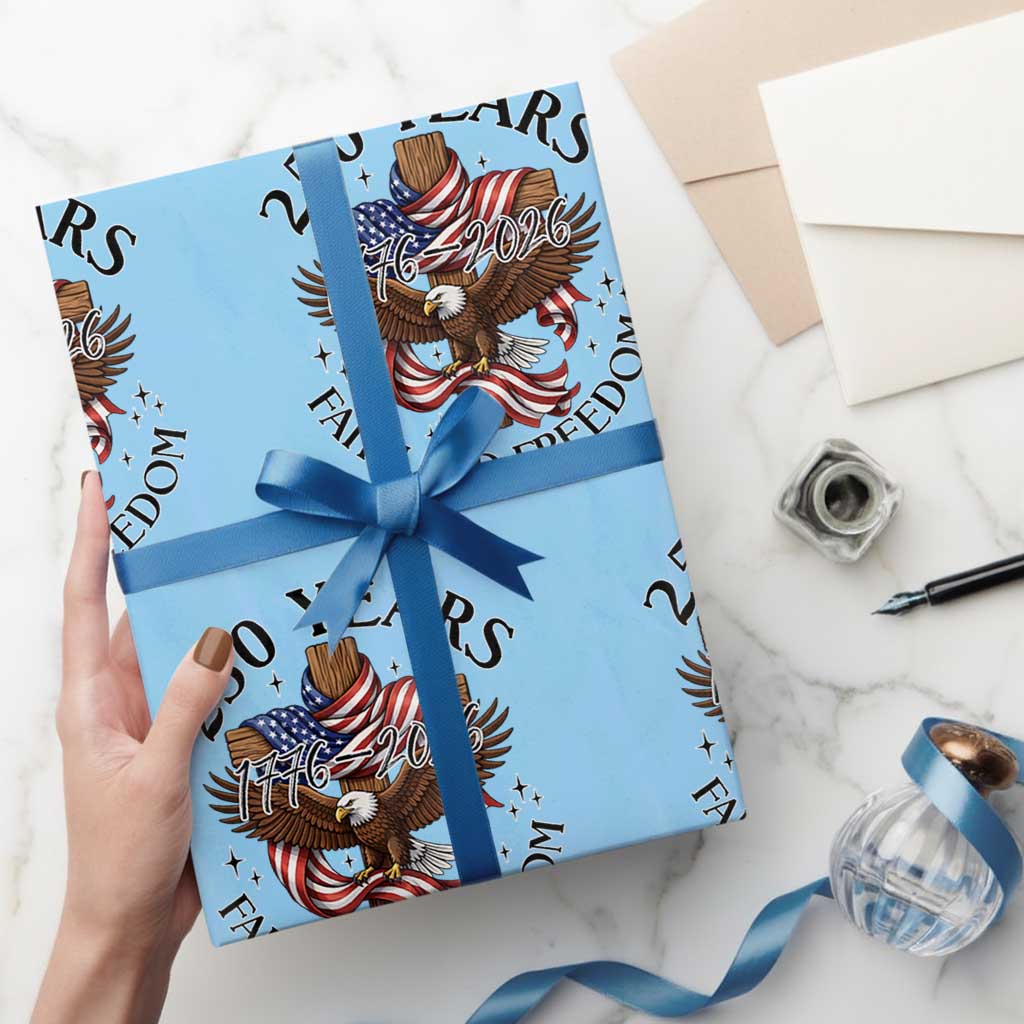 250 Years Faith And Freedom Wrapping Paper Roll Patriotic Christian Eagle