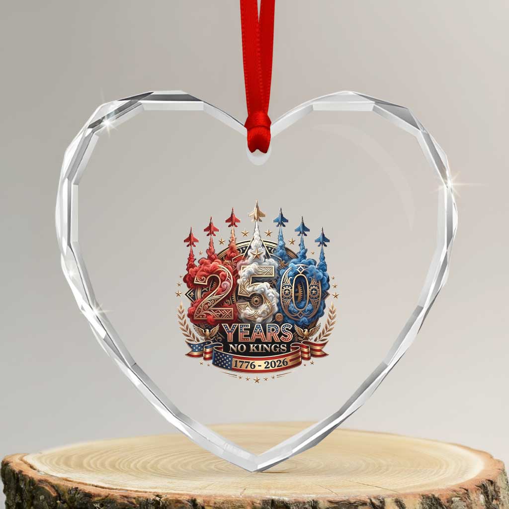 250 Years No Kings Heart Crystal Glass Ornament Patriotic Independence Anniversary