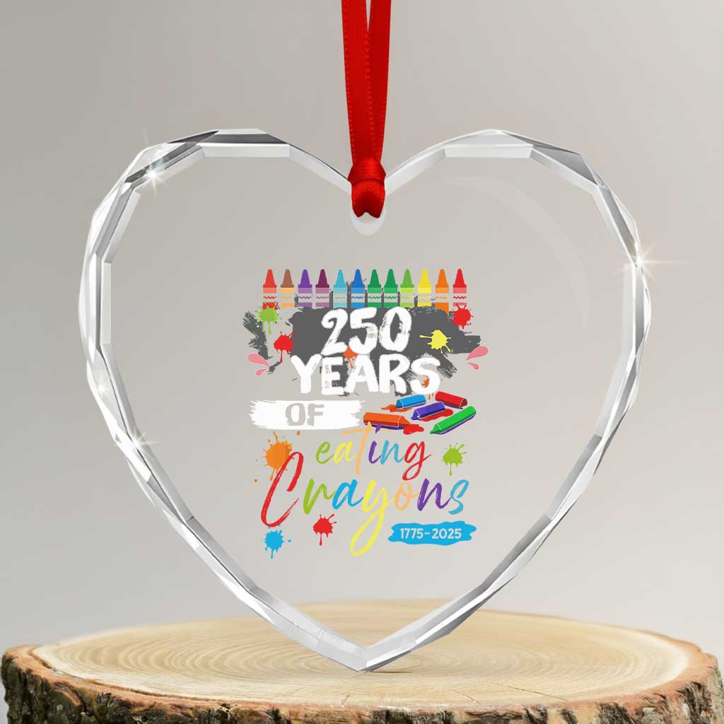 250 Years Of Eating Crayons Heart Crystal Glass Ornament Marine Veteran 250th Anniversary - Wonder Print Shop