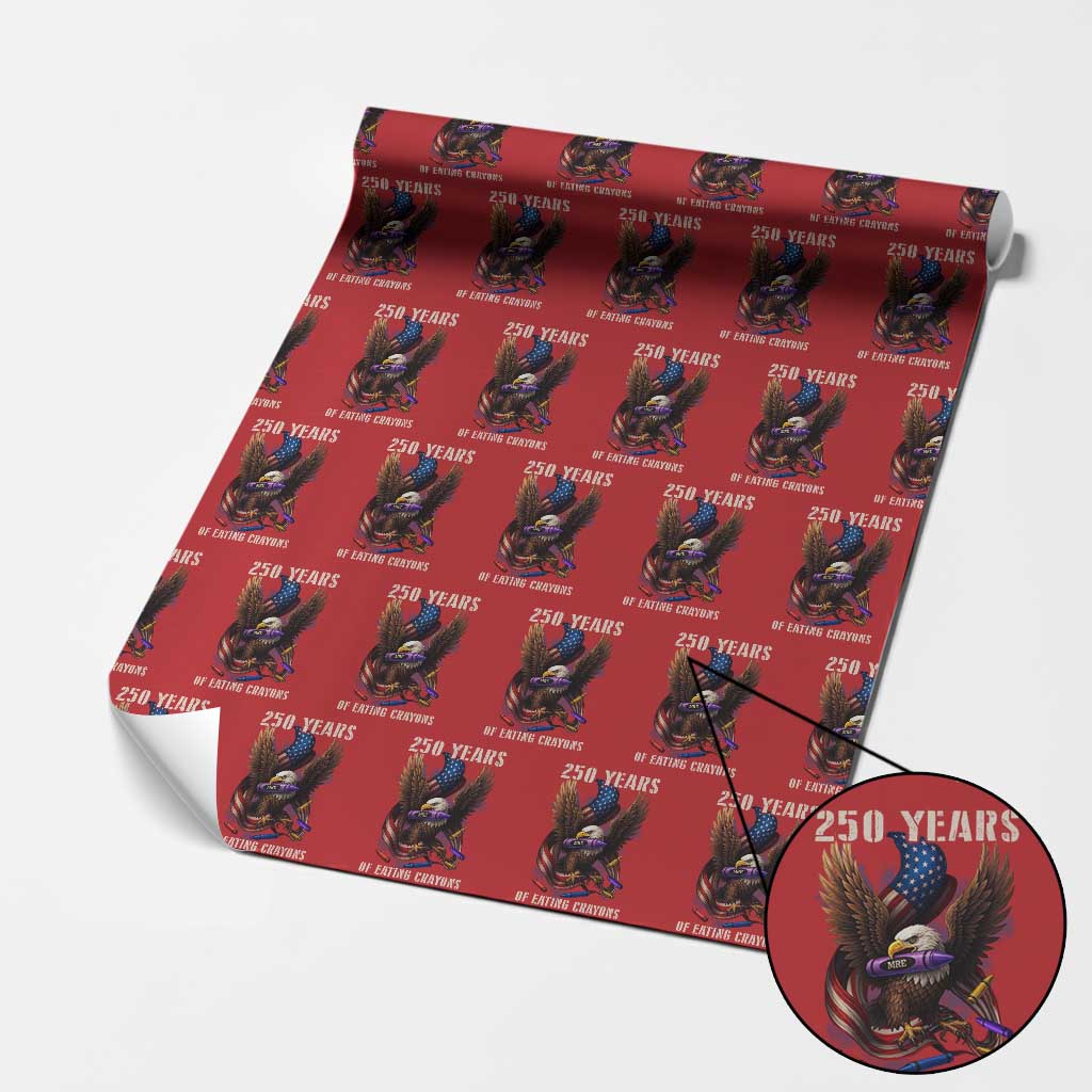 250 Years Of Eating Crayons Wrapping Paper Roll Funny Eagle 250th Anniversary Veterans Gifts - Wonder Print Shop