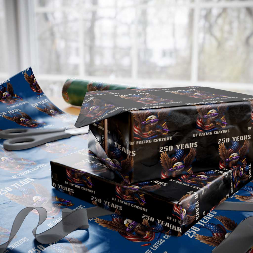 250 Years Of Eating Crayons Wrapping Paper Roll Funny Eagle 250th Anniversary Veterans Gifts - Wonder Print Shop
