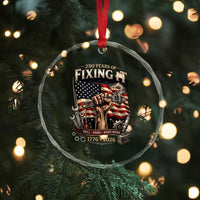 250 Years Of Fixing It Mechanic Pride Crystal Glass Ornament America 250 Anniversary Gift