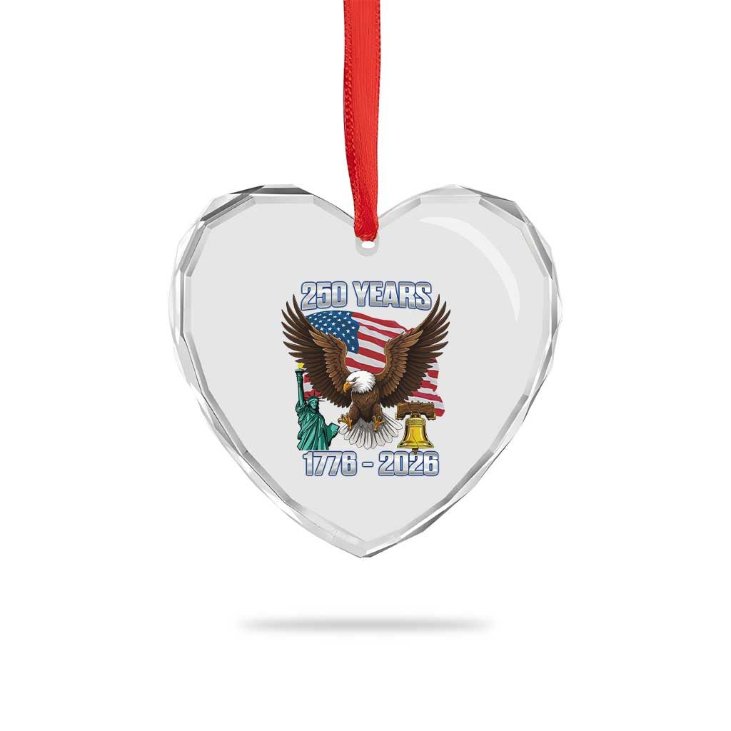 250 Years of Freedom 1776 2026 Patriotic Eagle Heart Crystal Glass Ornament 4th of July American Flag Liberty Bell Statue of Liberty