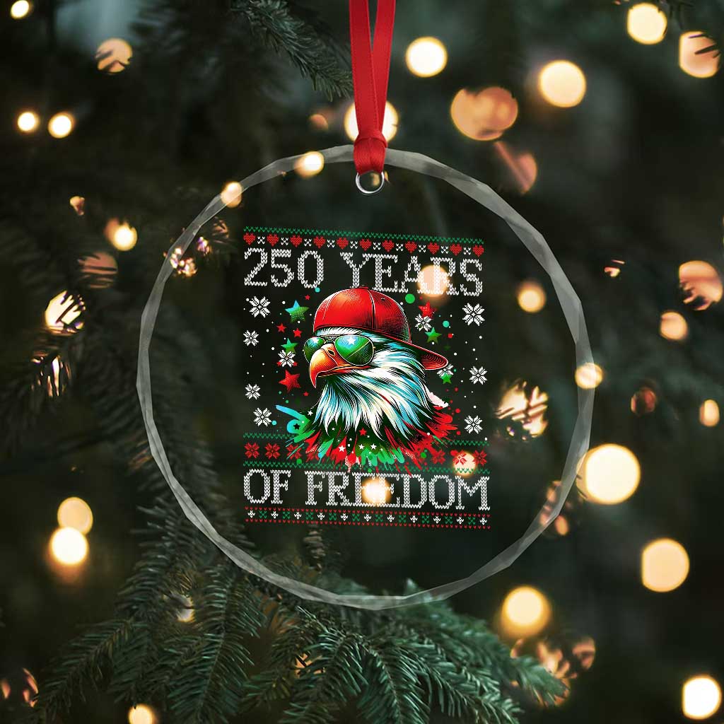 250 Years Of Freedom Christmas Crystal Glass Ornament 250th Anniversary USA Eagle Ugly Xmas - Wonder Print Shop