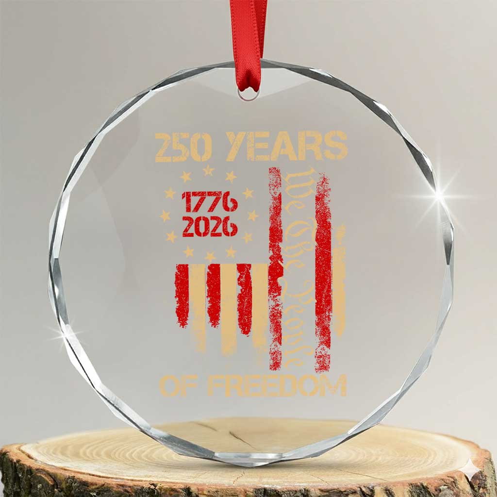 250 Years Of Freedom Crystal Glass Ornament 250th America Anniversary Independence Day