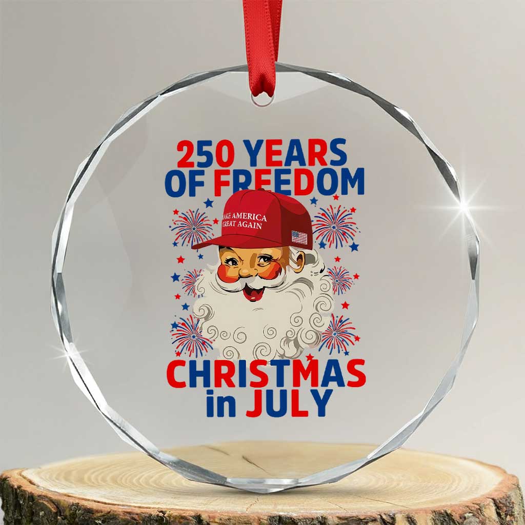 250 Years Of Freedom Crystal Glass Ornament Funny Santa Christmas in July
