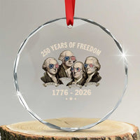 250 Years of Freedom Founding Fathers Crystal Glass Ornament Patriotic 1776 to 2026 July 4th American History - Wonder Print Shop