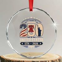 250 Years of Freedom Liberty Bell and Statue of Liberty Graphic Crystal Glass Ornament 1776 2026 US Pride American Flag Graphic Emblem