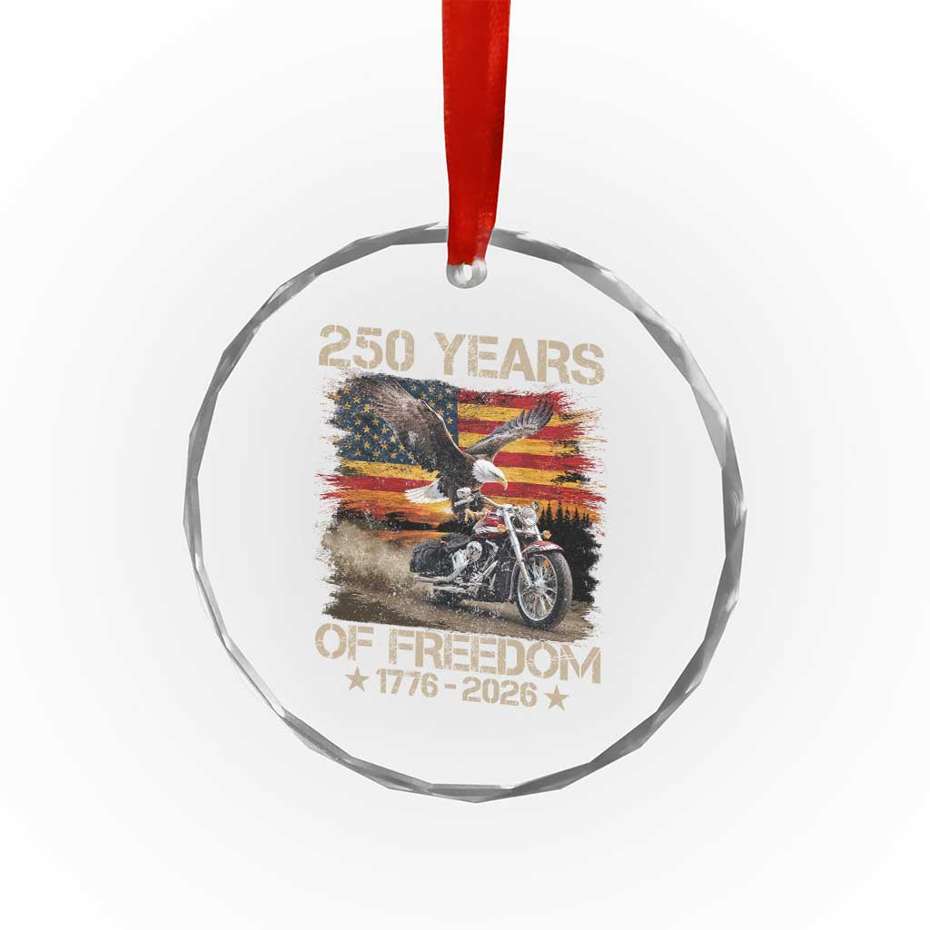 250 Years Of Freedom Patriotic Biker US Flag Motorcycle Lover Crystal Glass Ornament