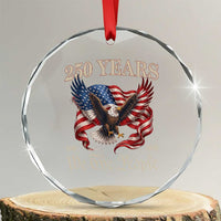 250 Years of Liberty American Semiquincentennial Crystal Glass Ornament We The People Patriotic Eagle Heritage 1776 2026