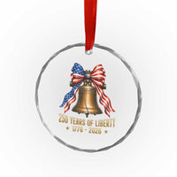 250 Years Of Liberty Crystal Glass Ornament American Heritage Bell Graphic