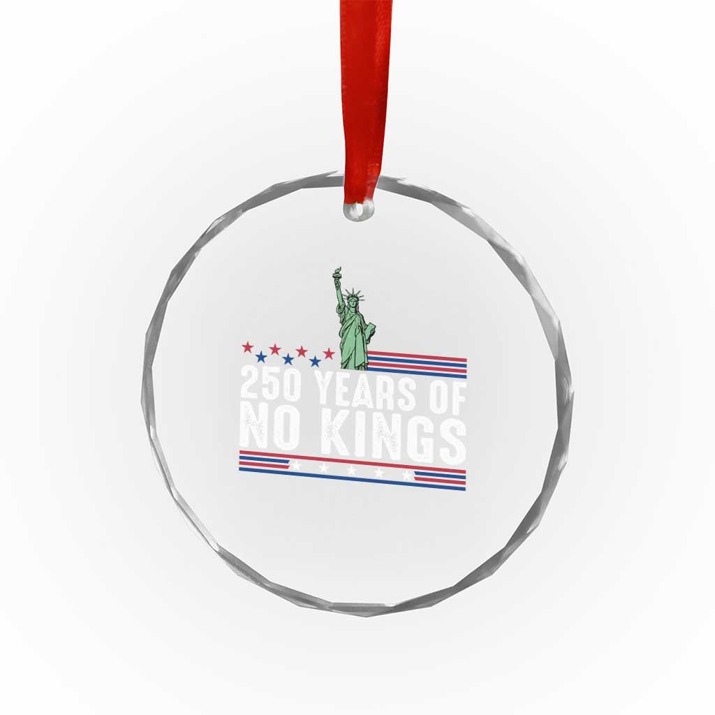 250 Years Of No Kings Crystal Glass Ornament Statue Of Liberty Freedom Protest