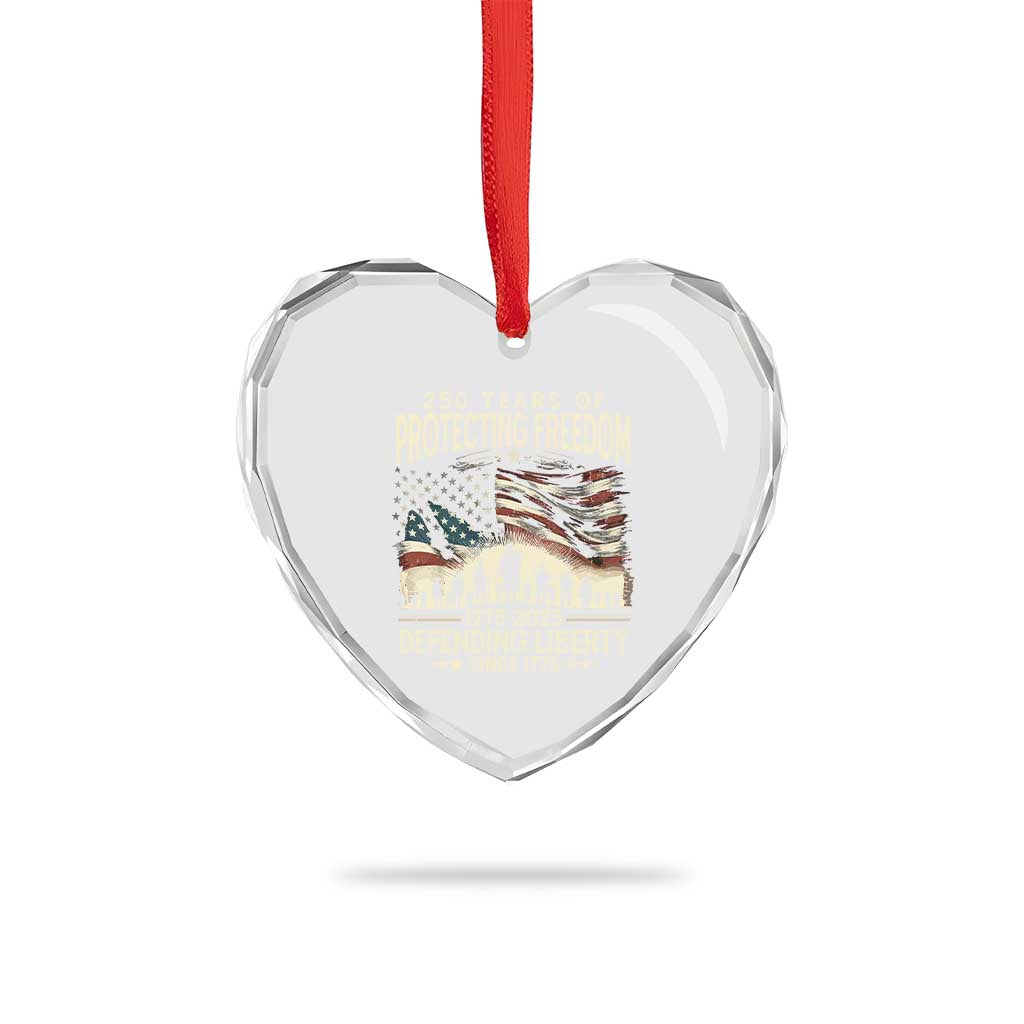 250 Years Of Protecting Freedom Defending Liberty Since 1775 Heart Crystal Glass Ornament US Military Army Birthday - Wonder Print Shop