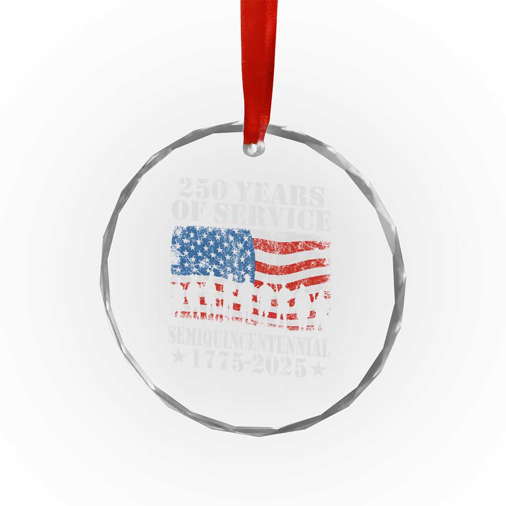 250 Years Of Service Semiquincentennial Crystal Glass Ornament US Military Army Birthday American Flag TS11