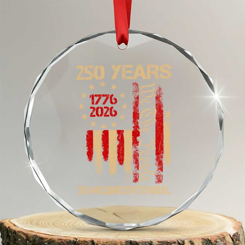 250 Years Semiquincentennial Crystal Glass Ornament 250th America Anniversary Independence Day