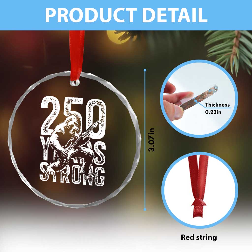 250 Years Strong Bigfoot Guitar Crystal Glass Ornament USA 250th Anniversary Gift