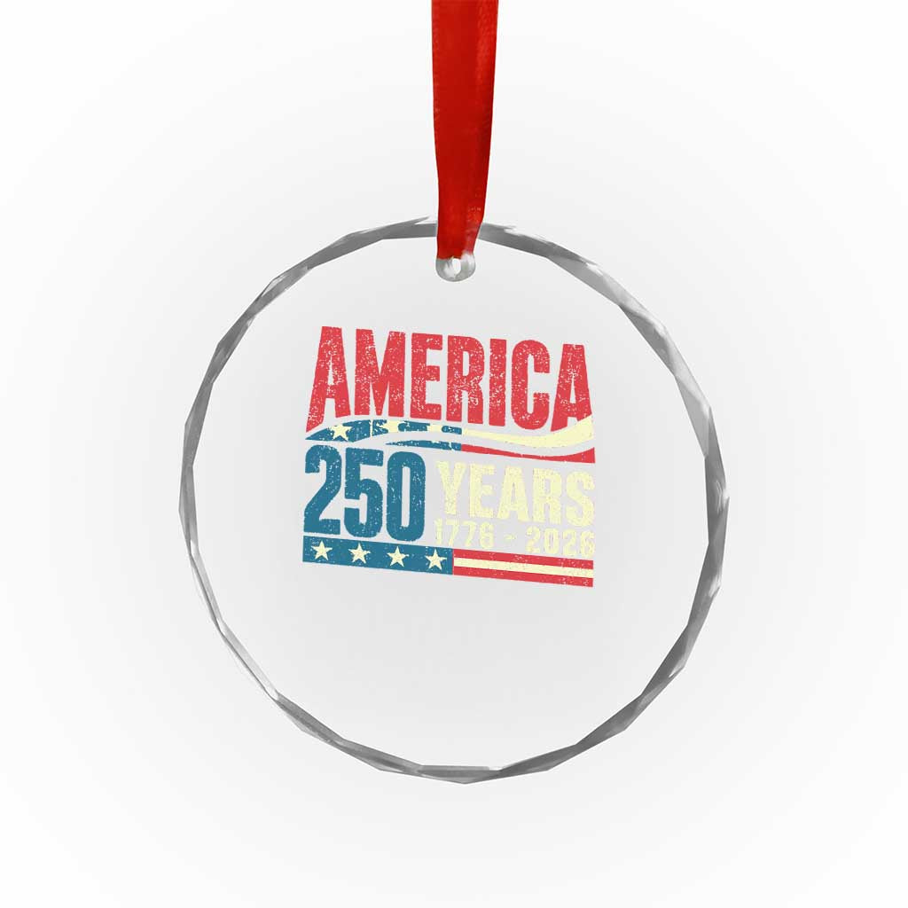 250th Anniversary USA Crystal Glass Ornament Retro 250 Years American 1776 2026 US Flag